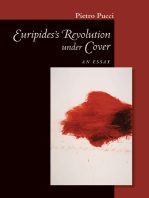 Euripides' Revolution under Cover: An Essay