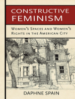 Constructive Feminism: Women's Spaces and Women's Rights in the American City