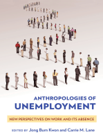 Anthropologies of Unemployment: New Perspectives on Work and Its Absence