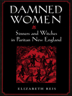 Damned Women: Sinners and Witches in Puritan New England