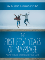 The First Few Years of Marriage