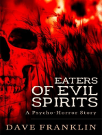 Eaters of Evil Spirits