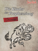 Die Kinder der Prophezeiung