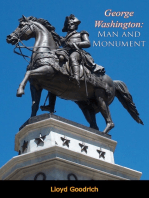 George Washington: Man and Monument