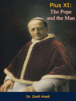 Pius XI: The Pope and the Man