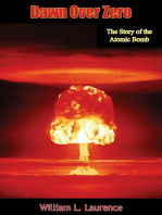 Dawn Over Zero: The Story of the Atomic Bomb