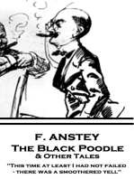 The Black Poodle & Other Tales: "This time at least I had not failed - there was a smoothered yell."
