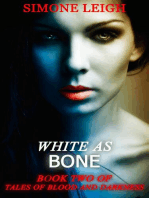 White as Bone: Tales of Blood and Darkness, #2
