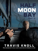 Half Moon Bay II: Half Moon Bay, #2