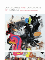 Landscapes and Landmarks of Canada: Real, Imagined, (Re)Viewed