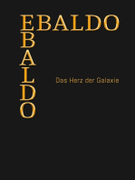 Ebaldo: Das Herz der Galaxie