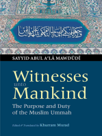 Witnesses unto Mankind: The Purpose and Duty of the Muslim Ummah