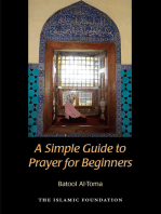 A Simple Guide to Prayer for Beginners: For New Muslims