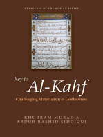 Key to al-Kahf: Challenging Materialism and Godlessness