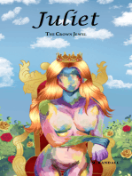 Juliet, The Crown Jewel