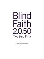 Blind.Faith 2.0.50: Two Zero Fifty