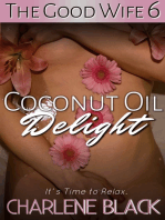 Coconut Oil Delight
