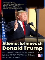 Attempt to Impeach Donald Trump - Declassified Government Documents, Investigation of Russian Election Interference & Legislative Procedures for the Impeachment: Overview of Constitutional Provisions for President Impeachment, Russian Cyber Activities, Russian Intelligence Activities, Calls for Trump Impeachment, Testimony of James Comey and other Documents