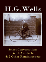 Select Conversations With An Uncle & 2 Other Reminiscences (The original 1895 edition)