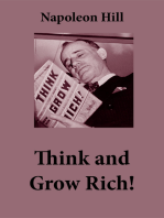 Think and Grow Rich! (The Unabridged Classic by Napoleon Hill)