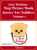 Cute Bedtime Dog Picture Book Stories For Toddlers: Secrets Of A Puppy Series, #1