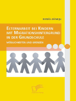 Elternarbeit bei Kindern mit Migrationshintergrund in der Grundschule: Möglichkeiten und Grenzen