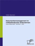 Dokumentenmanagement im mittelständischen Unternehmen: Geschäftsprozeß – Workflow – DMS