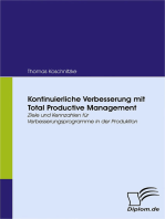 Kontinuierliche Verbesserung mit Total Productive Management: Ziele und Kennzahlen für Verbesserungsprogramme in der Produktion