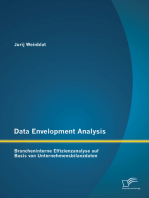 Data Envelopment Analysis – Brancheninterne Effizienzanalyse auf Basis von Unternehmensbilanzdaten