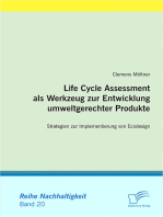 Life Cycle Assessment als Werkzeug zur Entwicklung umweltgerechter Produkte