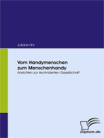 Vom Handymenschen zum Menschenhandy: Ansichten zur technisierten Gesellschaft