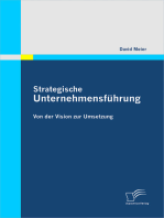 Strategische Unternehmensführung: Von der Vision zur Umsetzung