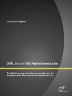 XML in der NC-Verfahrenskette: Die Optimierung des Informationsflusses im Kontext eines XML-basierten Dateiformates