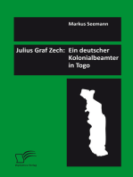Julius Graf Zech: Ein deutscher Kolonialbeamter in Togo