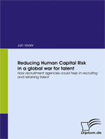 Reducing Human Capital Risk in a global war for talent: How recruitment agencies could help in recruiting and retaining talent