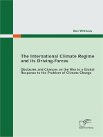 The International Climate Regime and its Driving-Forces