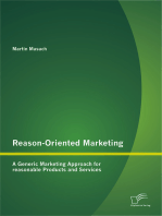 Reason-Oriented Marketing