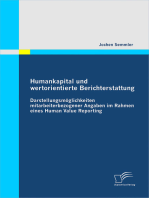 Humankapital und wertorientierte Berichterstattung: Darstellungsmöglichkeiten mitarbeiterbezogener Angaben im Rahmen eines Human Value Reporting