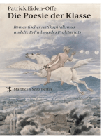 Die Poesie der Klasse: Romantischer Antikapitalismus und die Erfindung des Proletariats