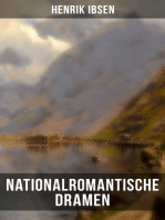 Nationalromantische Dramen: Frau Inger auf Östrot + Das Fest auf Solhaug (Mit Biografie des Autors)