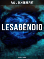 Lesabéndio: Dystopie-Roman: Utopische Science-Fiction