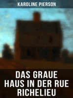 Das graue Haus in der Rue Richelieu