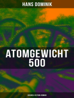 Atomgewicht 500 (Science-Fiction-Roman): Einer der bekanntesten Romane des deutschen Science-Fiction-Pioniers