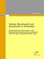 Schule, Berufswahl und Geschlecht in Schweden: Geschlechtersensible Studien- und Berufsorientierung zwischen politischen Zielsetzungen und gegenwärtiger Lage