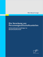 Die Vererbung von Personengesellschaftsanteilen: Unternehmensnachfolge im Gesellschaftsrecht