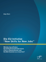 Die EU-Initiative “New Skills for New Jobs”: Welche beruflichen Qualifikationserfordernisse sind in Deutschland und Großbritannien zu erwarten?