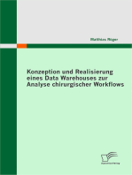 Konzeption und Realisierung eines Data Warehouses zur Analyse chirurgischer Workflows