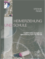 Heimerziehung und Schule: Vergleich zweier Konzepte zur Heimerziehung nach § 34 SGB VIII