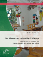 Der Klassenraum als dritter Pädagoge