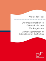 Die Insassenarbeit in österreichischen Gefängnissen: Die Gefangenenarbeit im österreichischen Strafvollzug